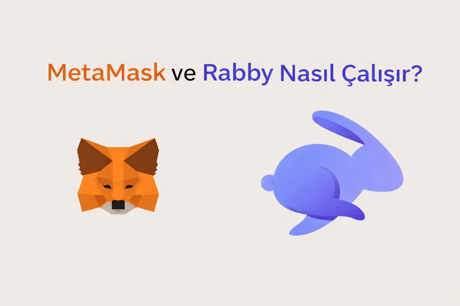 MetaMask ve Rabby Cüzdanları Nasıl Çalışır? İmza (Signature) Mantığı ve Güvenli Kullanım Rehberi